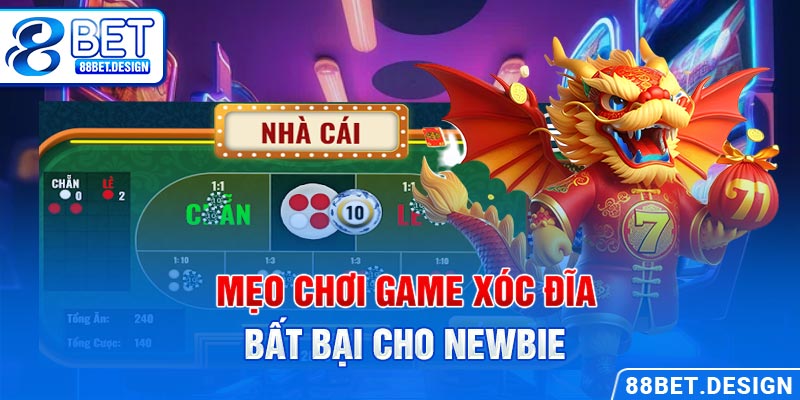 Mẹo chơi game xóc đĩa bất bại cho newbie